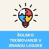 Šolsko tekmovanje v znanju logike