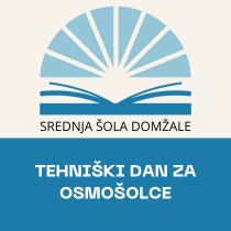 Tehniški dan: SŠ Domžale